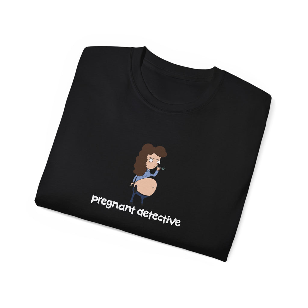 Pregnant Detective Crack Head Black Tee