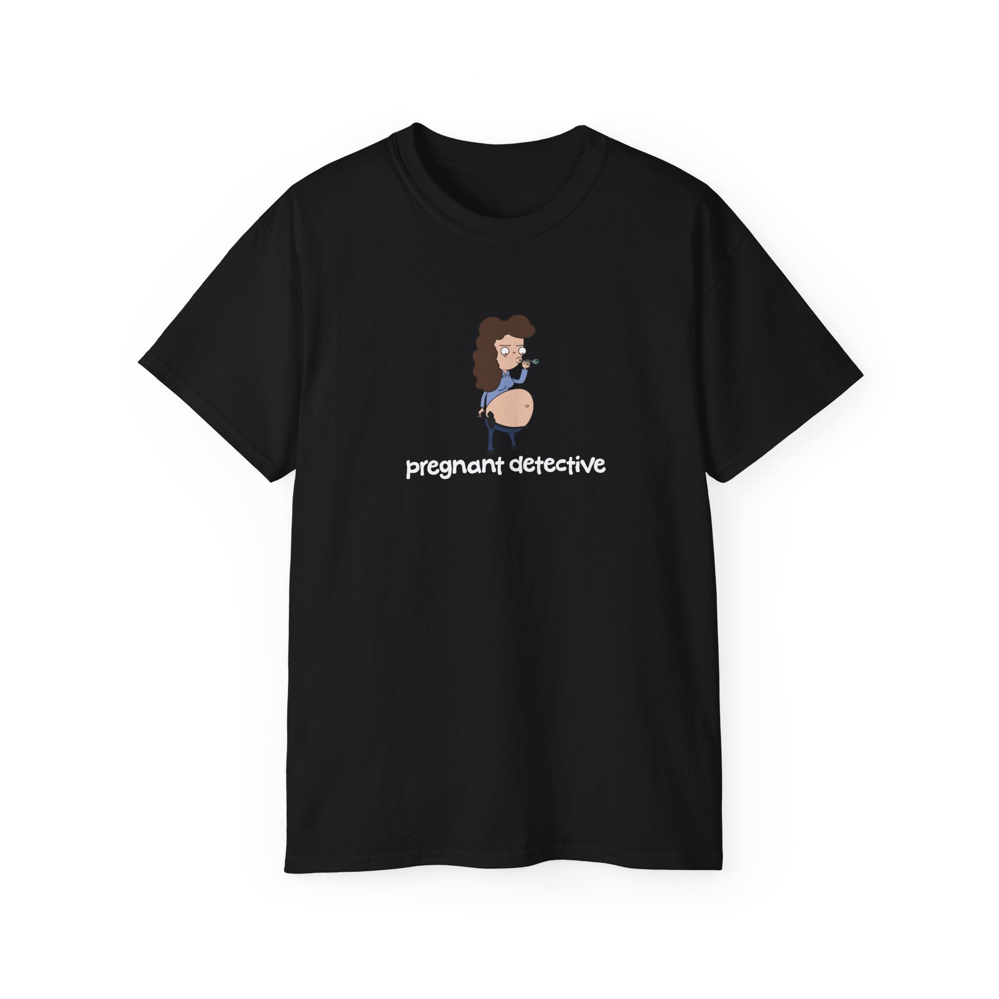 Pregnant Detective Crack Head Black Tee