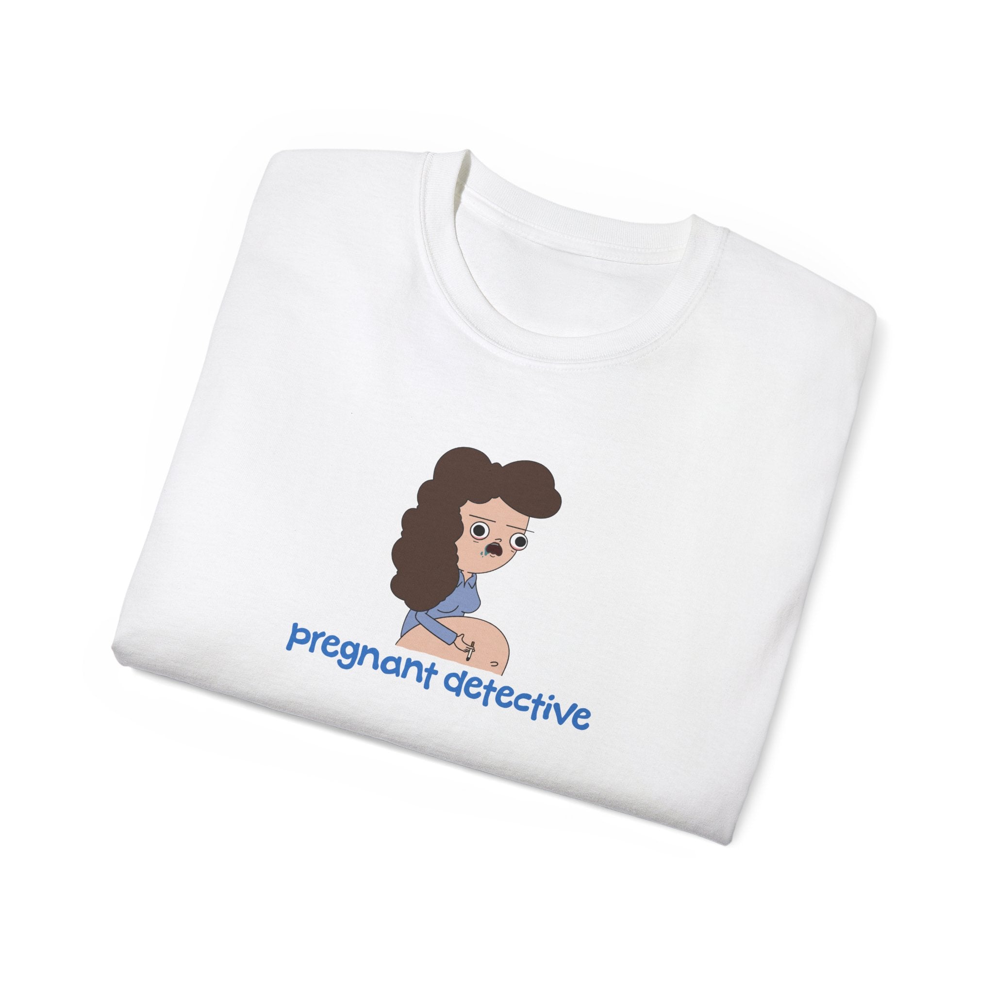 Pregnant Detective Just Breathe White Tee